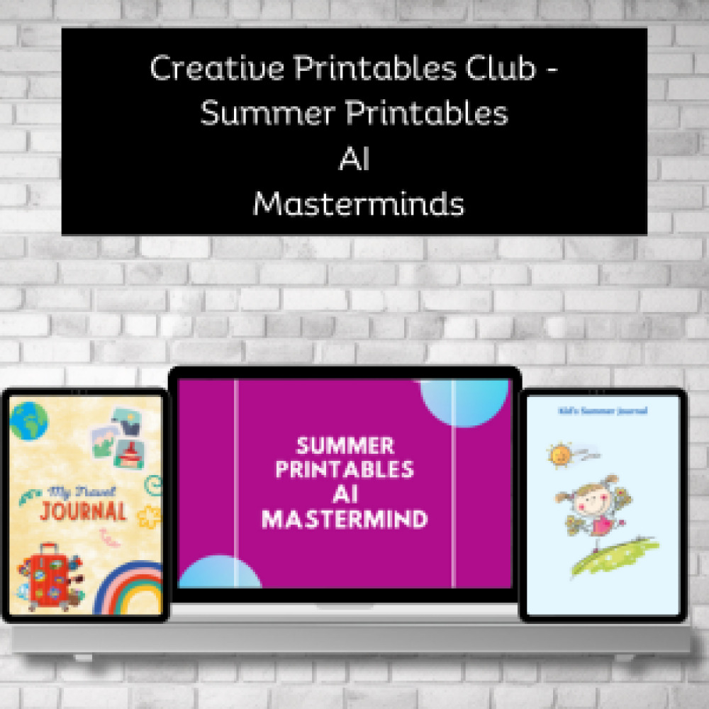 Creative Printables Club - AI Summer Printables Masterminds
