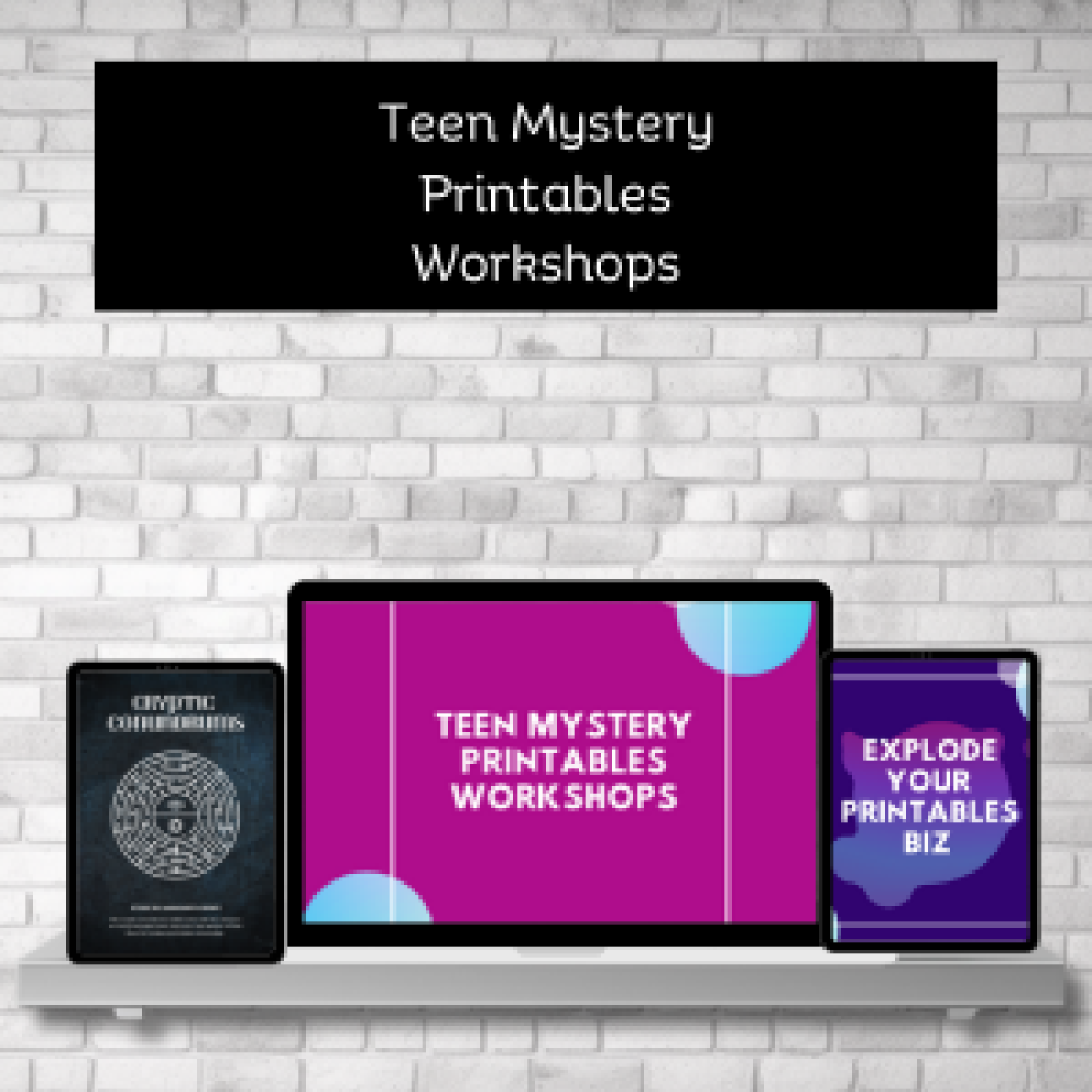 Profit with Teen Mystery Printables Workshops
