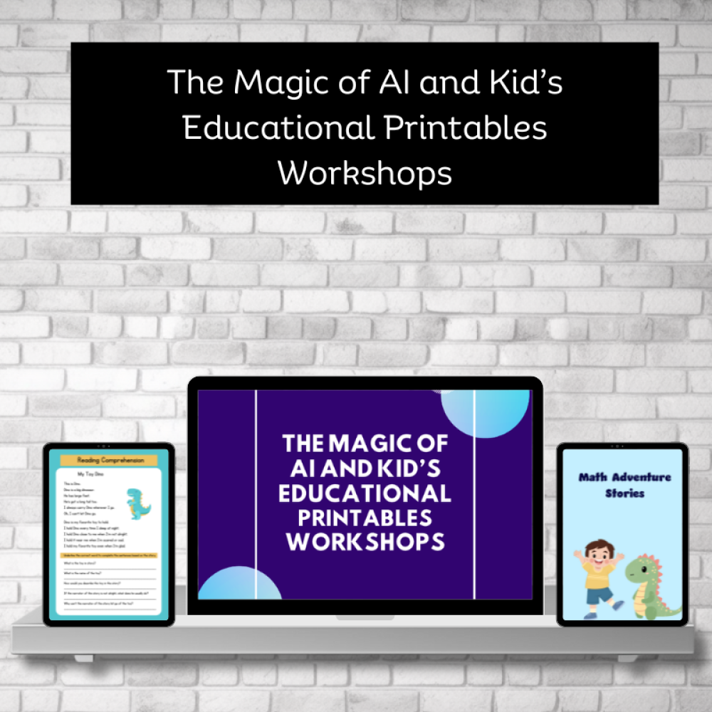 The Magic of AI and Kid's Educational Printables Workshops