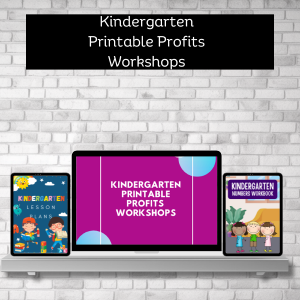 Kindergarten Printable Profits Workshops