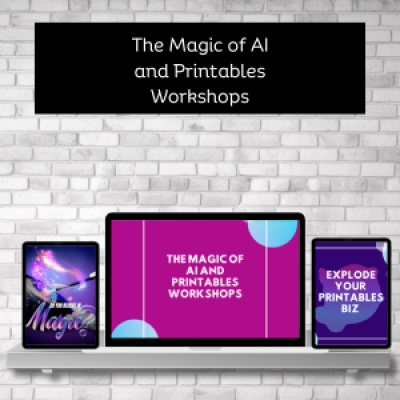 The Magic of Ai and Printables Workshops