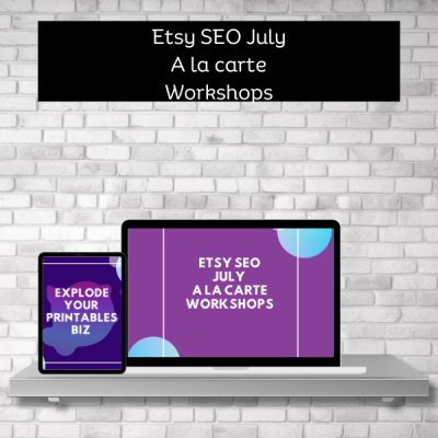 Etsy SEO Workshop July - (Single Purchase)