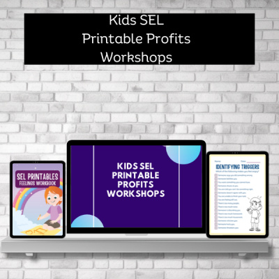 KId's SEL Printable Profits Workshops