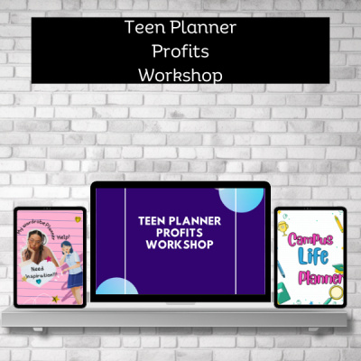 Teen Planner Profits Workshop