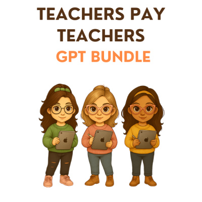 Teacher Pay Teachers Creators GPT Bundle